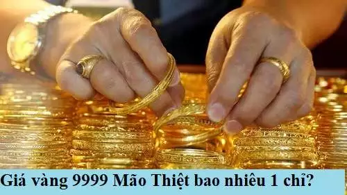 (Cập nhật) Giá vàng Mão Thiệt hôm nay mới nhất 27/09/2024