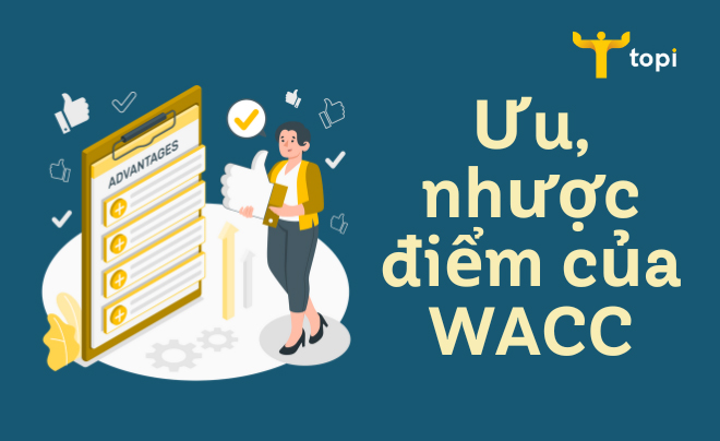 WACC là gì? Công thức tính và cách sử dụng WACC tối ưu