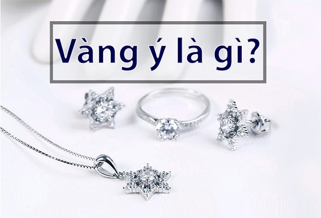 Vàng ý 750 là gì? Có nên mua vàng ý 750 không?