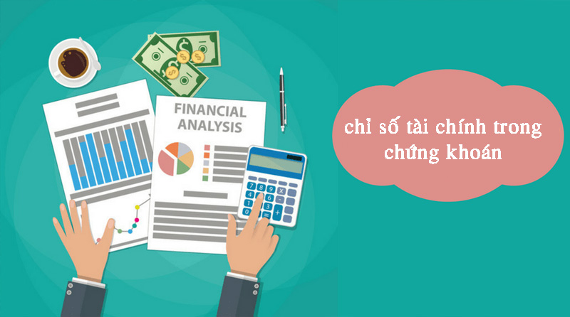 Chỉ số EPS là gì? Tầm quan trọng của chỉ số này trong đầu tư chứng khoán