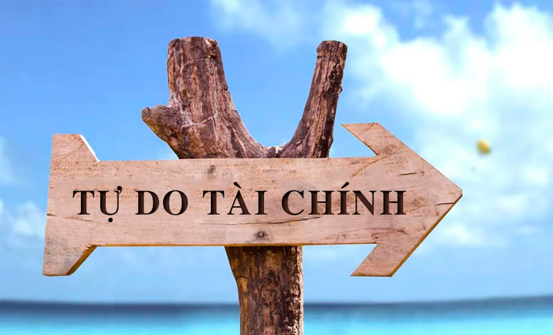 Tự do tài chính là gì? 8 cấp độ của tự do tài chính - Bạn đang ở đâu?