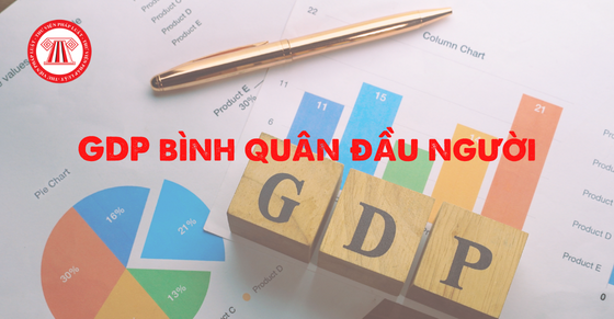 GDP bình quân đầu người là gì? Cách tính GDP bình quân đầu người