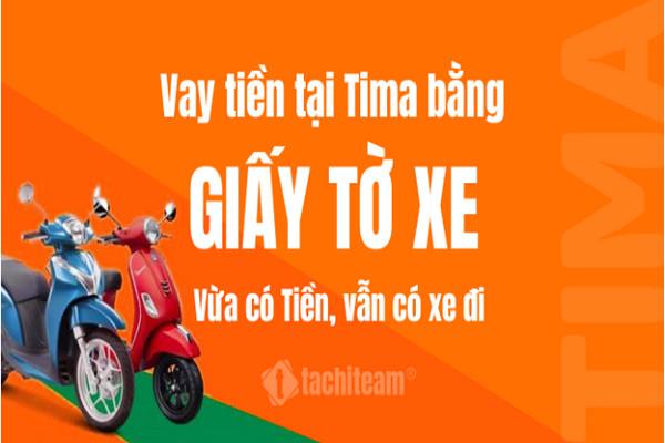 Vay tiền chấp nhận nợ xấu nhóm 5 tại Tima đơn giản, lãi suất chỉ 15,95%/năm