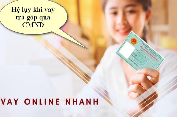 Vay tiền trả góp theo tháng chỉ cần CMND/CCCD hỗ trợ nợ xấu có khó không?