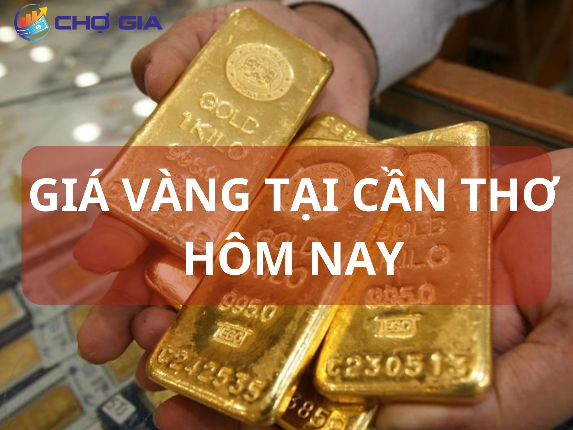 (Cập nhật) Giá vàng tại Cần Thơ hôm nay mới nhất 13/10/2024