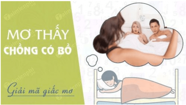 Mơ thấy chồng ngoại tình