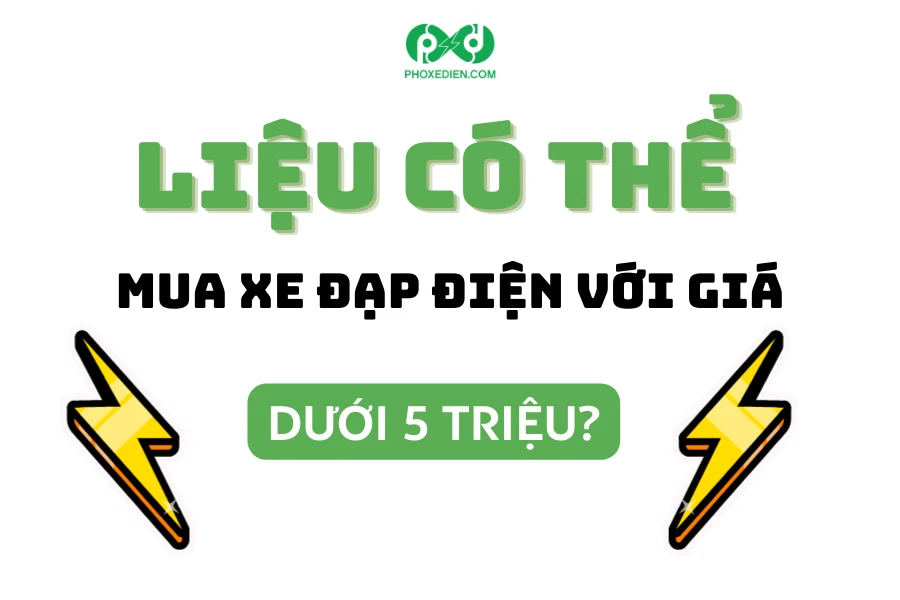 Top 8 mẫu Xe đạp điện giá rẻ dưới 5 triệu và 8 triệu mới nhất 2024