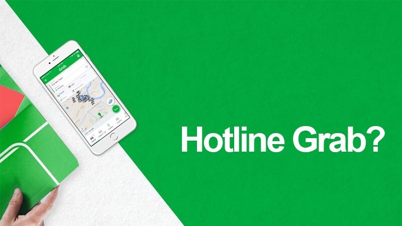 Số tổng đài Grab Taxi, Grabfood hỗ trợ tài xế, khách hàng 24/7