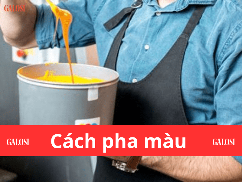 Cách pha màu sơn và các Nguyên Tắc pha màu chính xác đến 99%