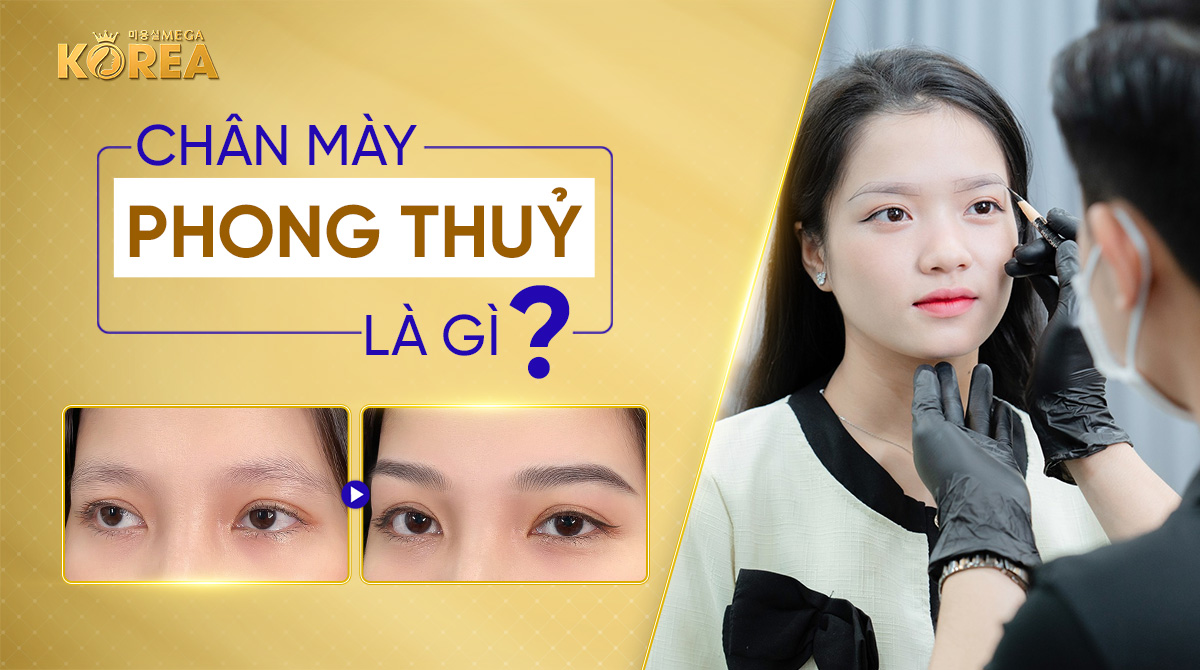 Chân mày phong thủy là gì? 6 kiểu chân mày phong thủy: Thay đổi tài vận