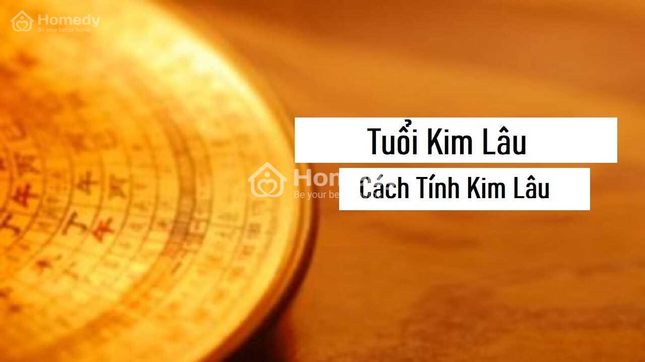 Cách tính tuổi kim lâu làm nhà chính xác nhất theo chuyên gia phong thủy